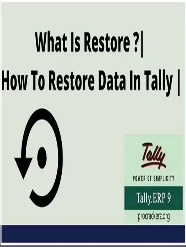 How To Restore Data In Tally |