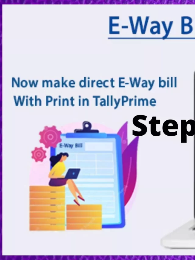 How to make eway bill in tally prime |